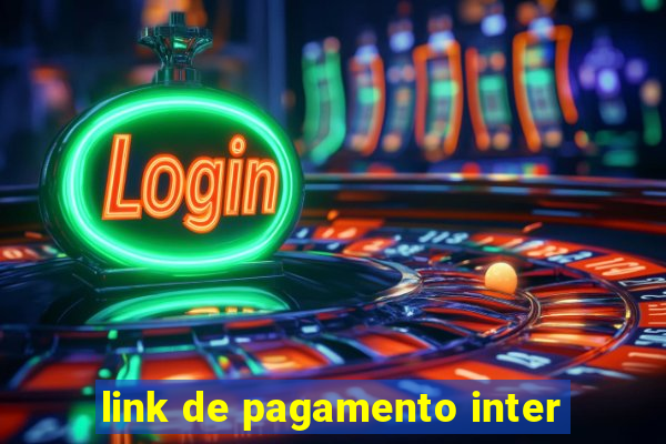 link de pagamento inter